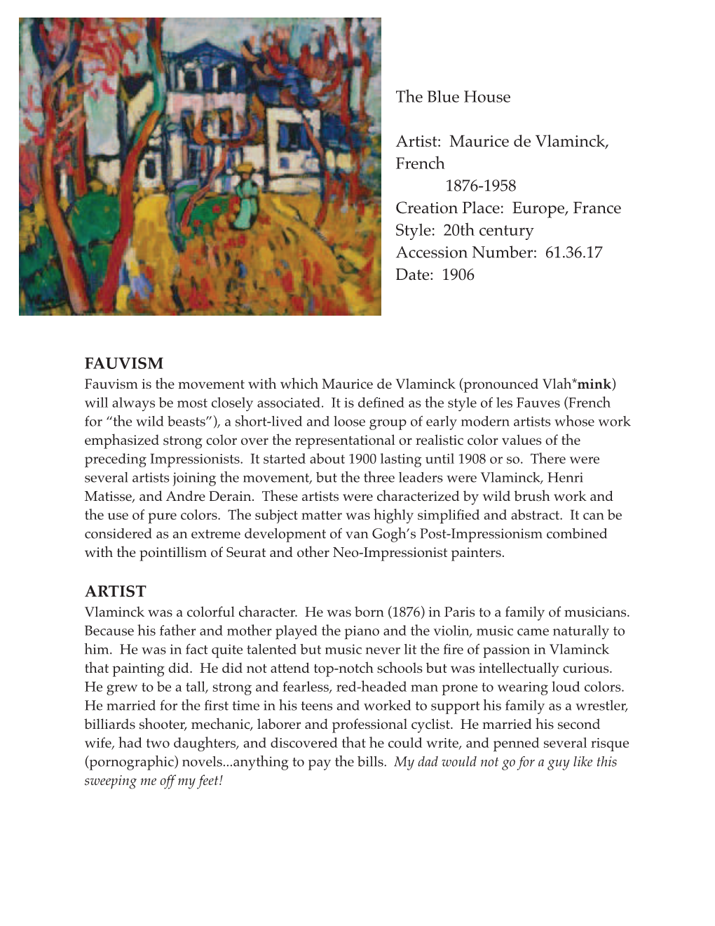 The Blue House Artist: Maurice De Vlaminck, French 1876-1958