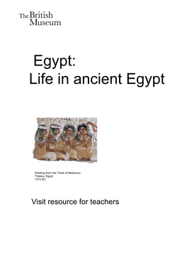 Egypt: Life in Ancient Egypt