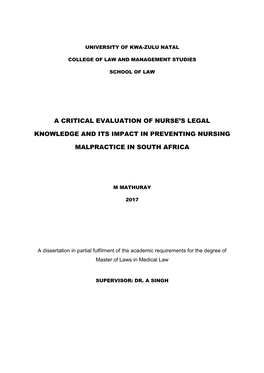 A Critical Evaluation of Nurse's Legal Knowledge and Its Impact in Preventing Nursing Malpractice in South Africa