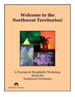Welcome to the Northwest Territories!