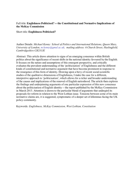 Full Title: Englishness Politicised? -- the Constitutional and Normative Implications of the Mckay Commission Short Title: Englishness Politicised?
