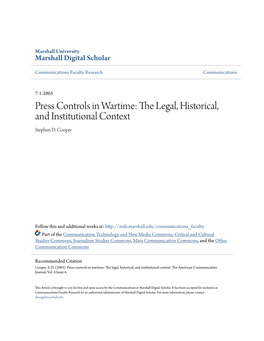 Press Controls in Wartime: the Legal, Historical, and Institutional Context Stephen D