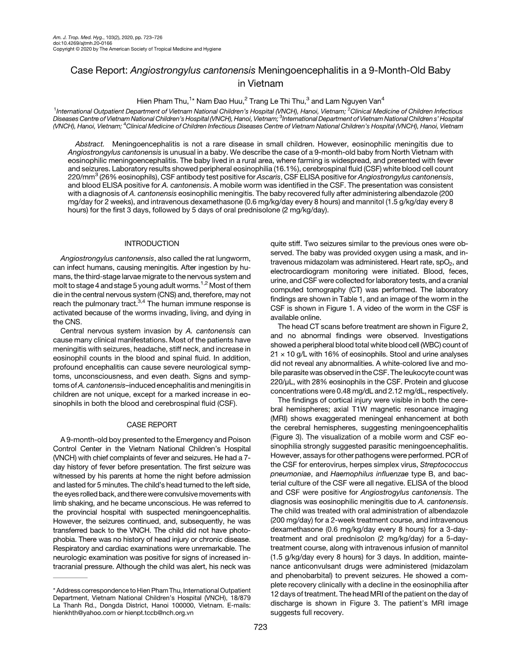 Angiostrongylus Cantonensis Meningoencephalitis in a 9-Month-Old Baby in Vietnam