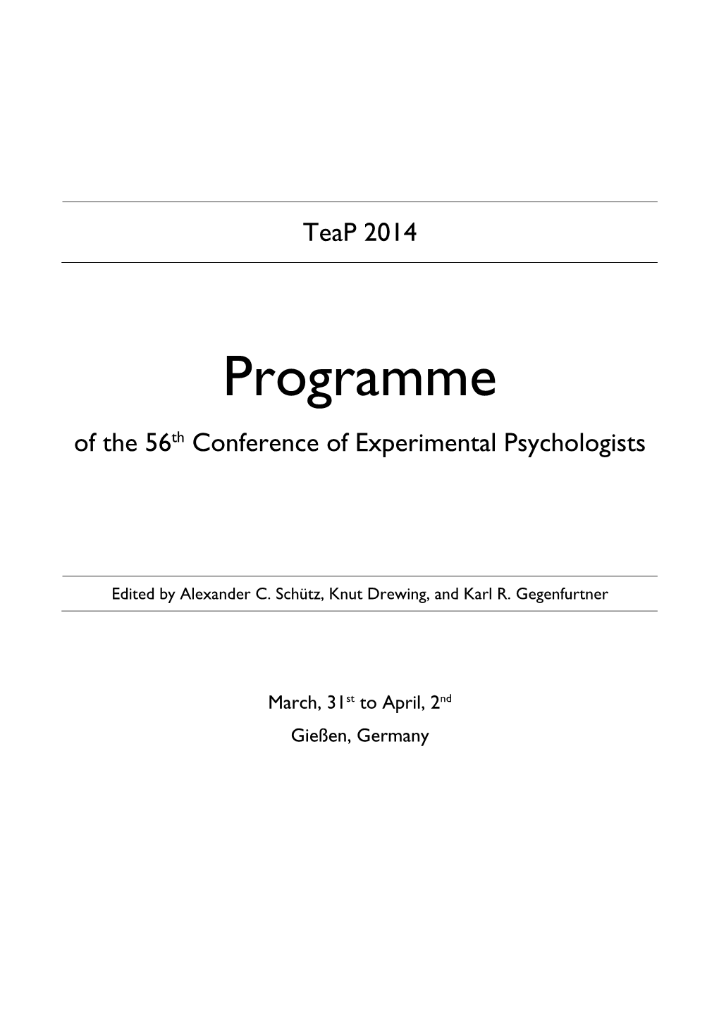 Programme of the 56Th Conference of Experimental Psychologists