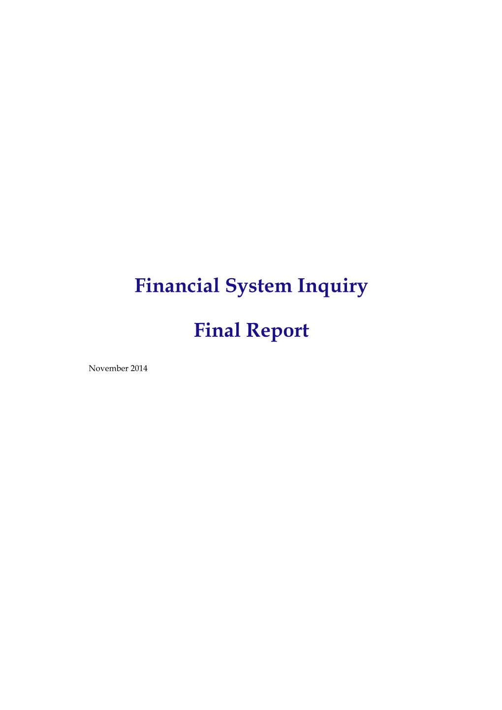 Financial System Inquiry Final Report)