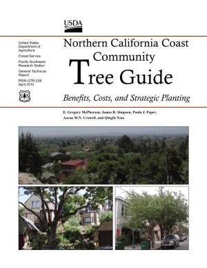 Northern California Coast Community Tree Guide: Benefits, Costs, and Strategic Planting E