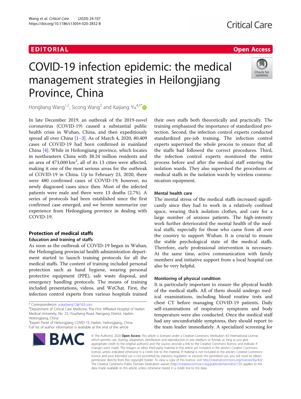 COVID-19 Infection Epidemic: the Medical Management Strategies in Heilongjiang Province, China Hongliang Wang1,2, Sicong Wang3 and Kaijiang Yu4,5*