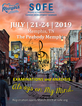 JULY | 21-24 | 2019 Memphis, TN the Peabody Memphis
