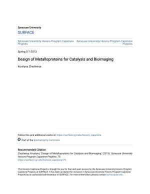 Design of Metalloproteins for Catalysis and Bioimaging