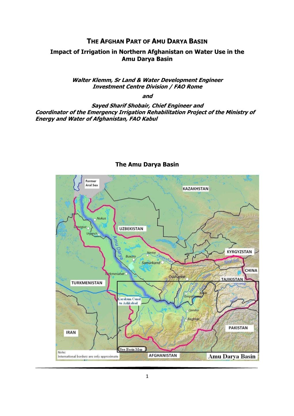 Impact of Irrigation in Northern Afghanistan on Water Use in the Amu Darya Basin the Amu Darya Basin