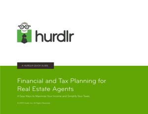 Financial and Tax Planning for Real Estate Agents 4 Easy Ways to Maximize Your Income and Simplify Your Taxes