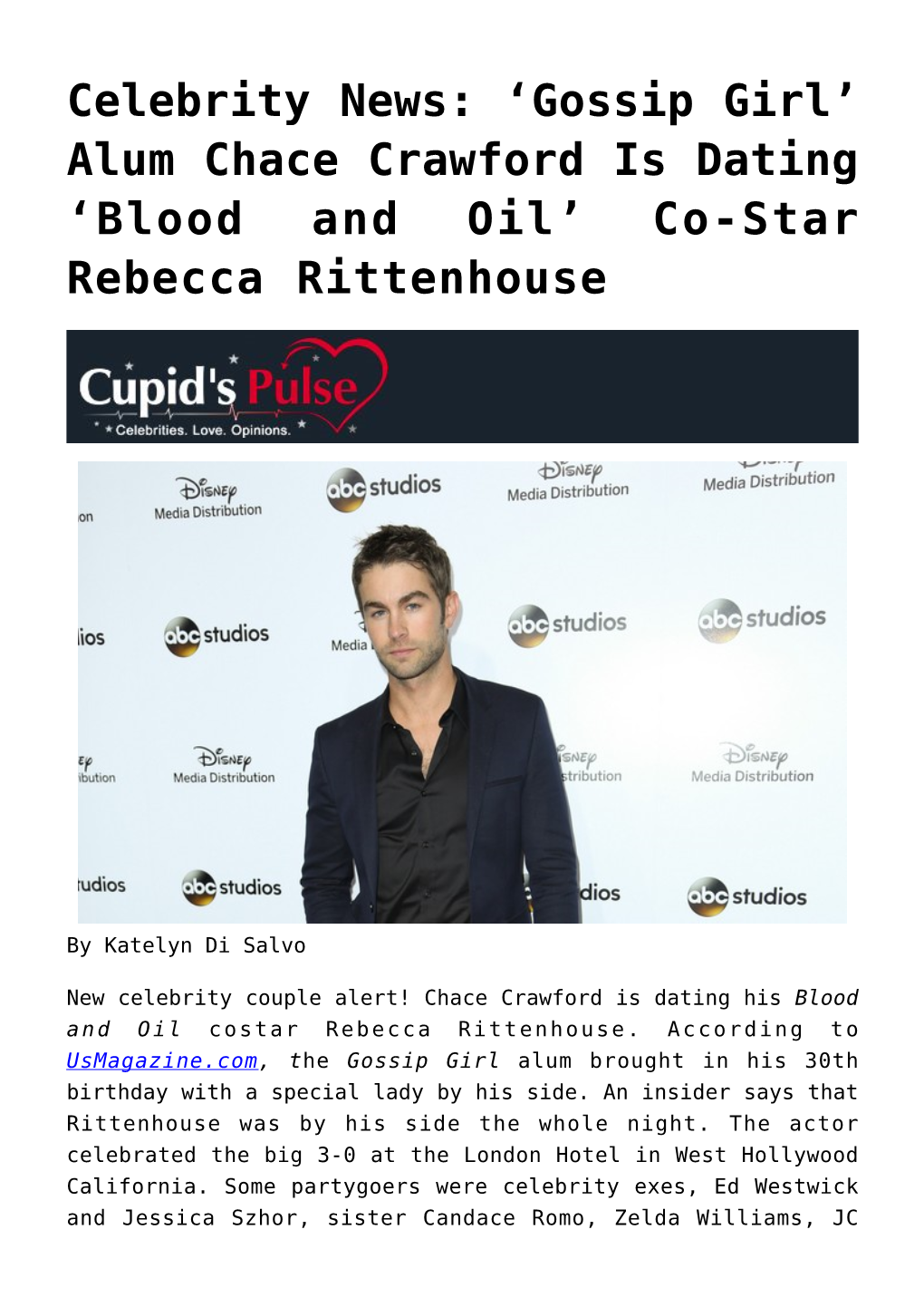 Alum Chace Crawford Is Dating &#8216