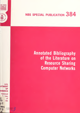Annotated Bibliography of the Literature on Resource Sharing Computer Networks NATIONAL BUREAU of STANDARDS