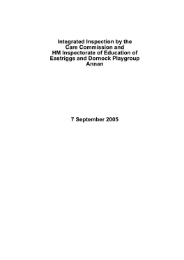 Eastriggs and Dornock Playgroup Annan Integrated Inspection 07/09