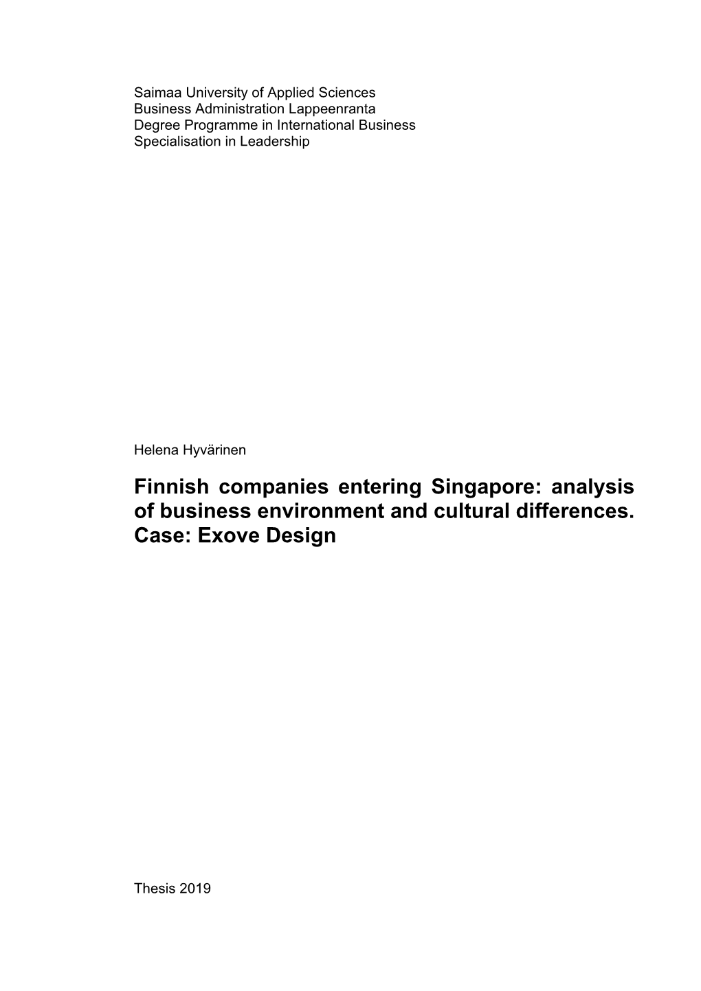 Finnish Companies Entering Singapore: Analysis of Business Environment and Cultural Differences