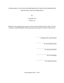 A Pedagogical Analysis and Performance of Selected Compositions for Piano by Vincent Persichetti