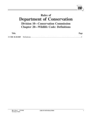Department of Conservation Division 10—Conservation Commission Chapter 20—Wildlife Code: Definitions