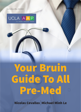 Nicolas Cevallos Michael Minh Le Your Bruin Guide to All Pre-Med 1 AAP Review Session Photo