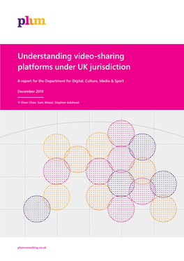 Understanding Video-Sharing Platforms Under UK Jurisdiction