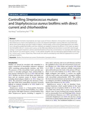 Controlling Streptococcus Mutans and Staphylococcus Aureus Biofilms