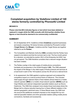 Completed Acquisition by Vodafone Limited of 140 Stores Formerly Controlled by Phones4u Limited