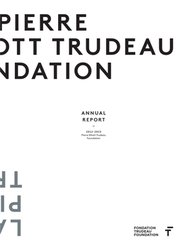 The Pierre Elliott Trudeau Foundation