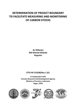 Determination of Project Boundary to Facilitate Measuring and Monitoring of Carbon Stocks