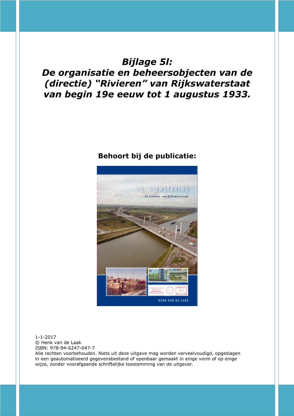 Bijlage 5L: De Organisatie En Beheersobjecten Van De (Directie ...