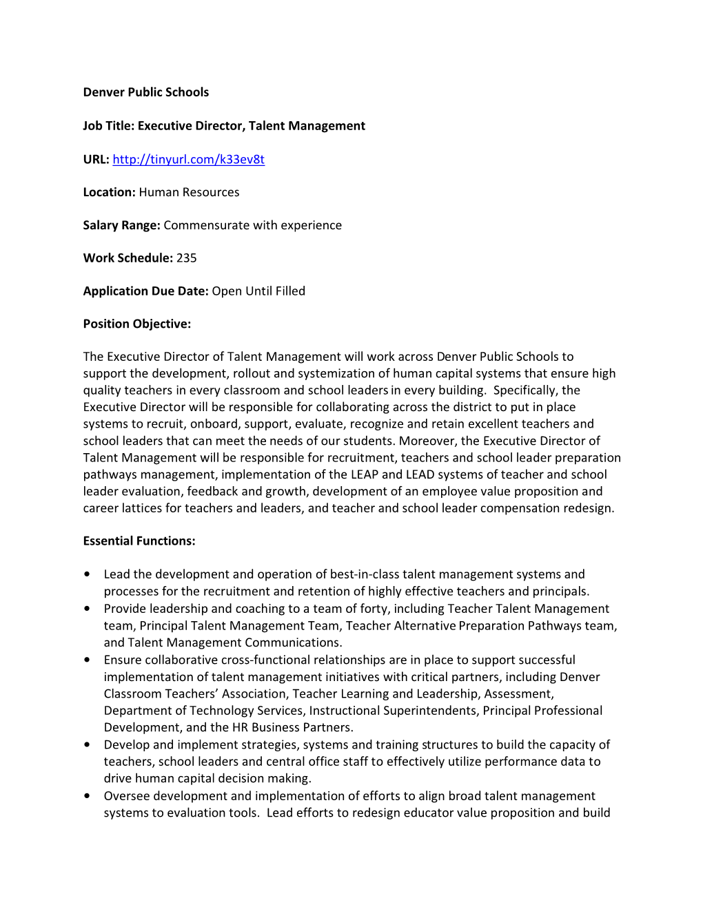 Denver Public Schools Job Title: Executive Director, Talent