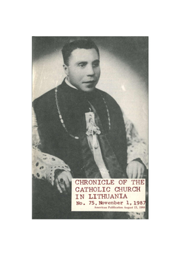 Chronicle of the Catholic Church in Lithuania, No. 75 Lithuania Was Left with a Single Bishop, Kazimieras Paltarokas, of Panevėžys