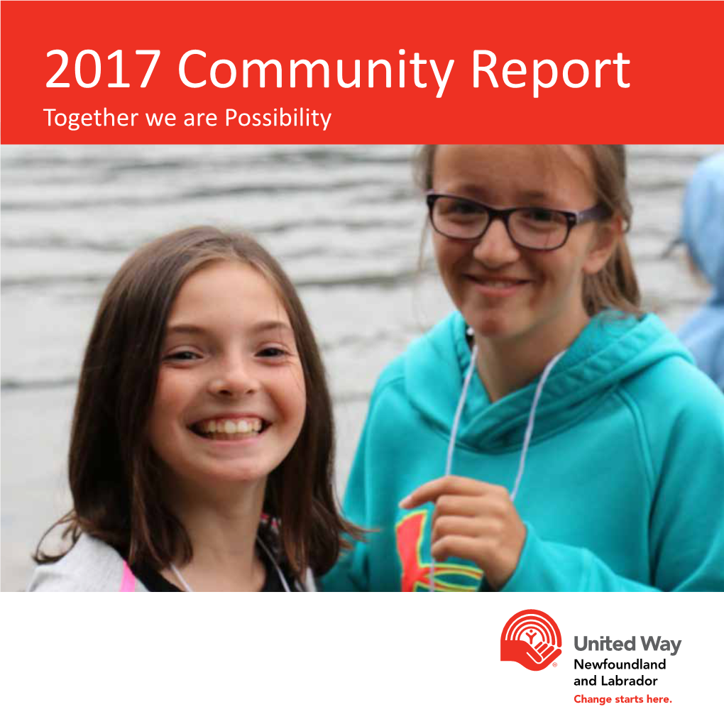 2017 Community Report Together We Are Possibility Thank You
