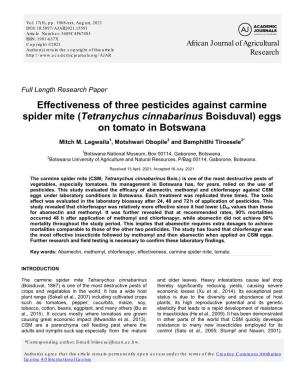 Effectiveness of Three Pesticides Against Carmine Spider Mite (Tetranychus Cinnabarinus Boisduval) Eggs on Tomato in Botswana