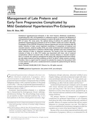 Management of Late Preterm and Early-Term Pregnancies Complicated by Mild Gestational Hypertension/Pre-Eclampsia Baha M