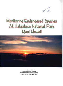 Monitoring Endangered Species at Haleakala National Park Maui, Hawaii