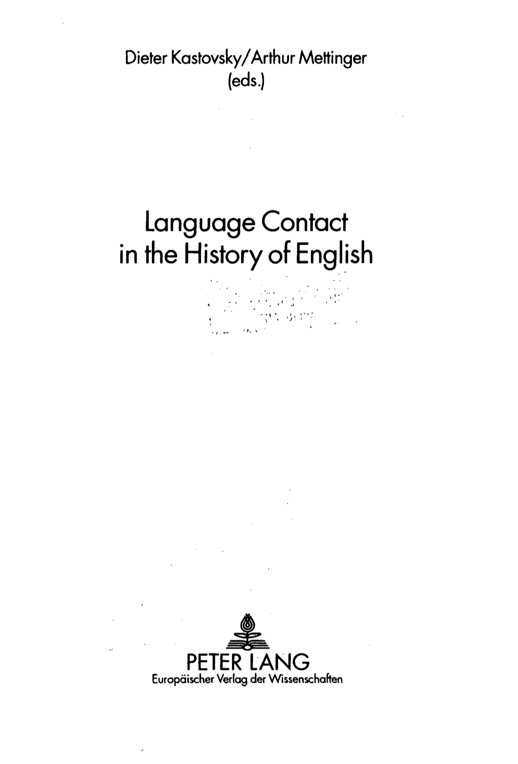 Language Contact in the History of English