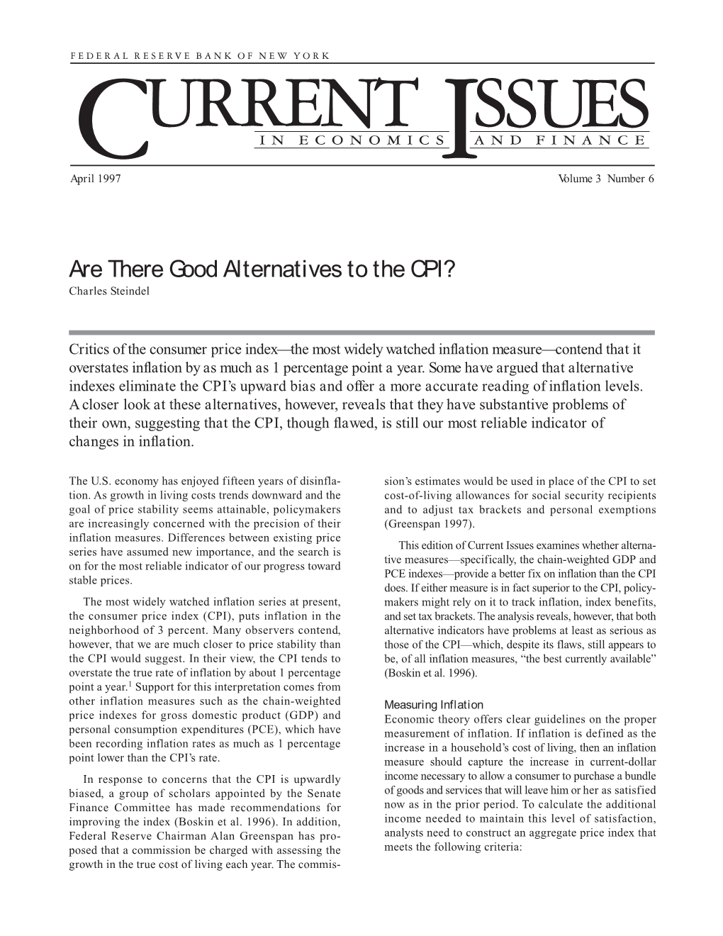 Are There Good Alternatives to the CPI? Charles Steindel