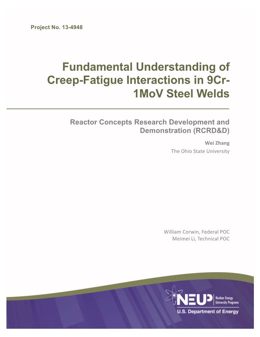 Fundamental Understanding of Creep-Fatigue Interactions in 9Cr- 1Mov Steel Welds