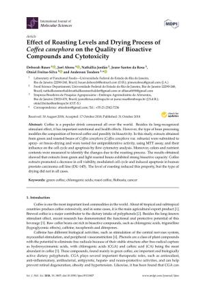 Effect of Roasting Levels and Drying Process of Coffea Canephora on the Quality of Bioactive Compounds and Cytotoxicity