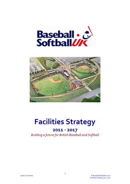 Facilities Strategy 2011 - 2017 Building a Future for British Baseball and Softball