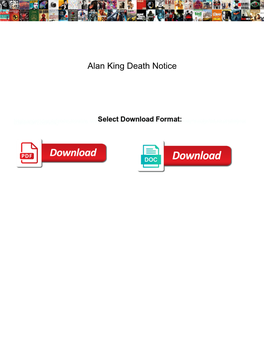 Alan King Death Notice