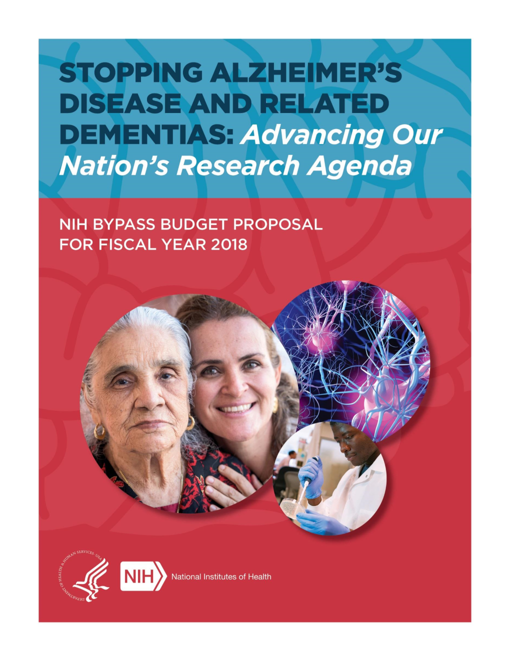 Stopping Alzheimer's Disease and Related Dementias: Advancing Our