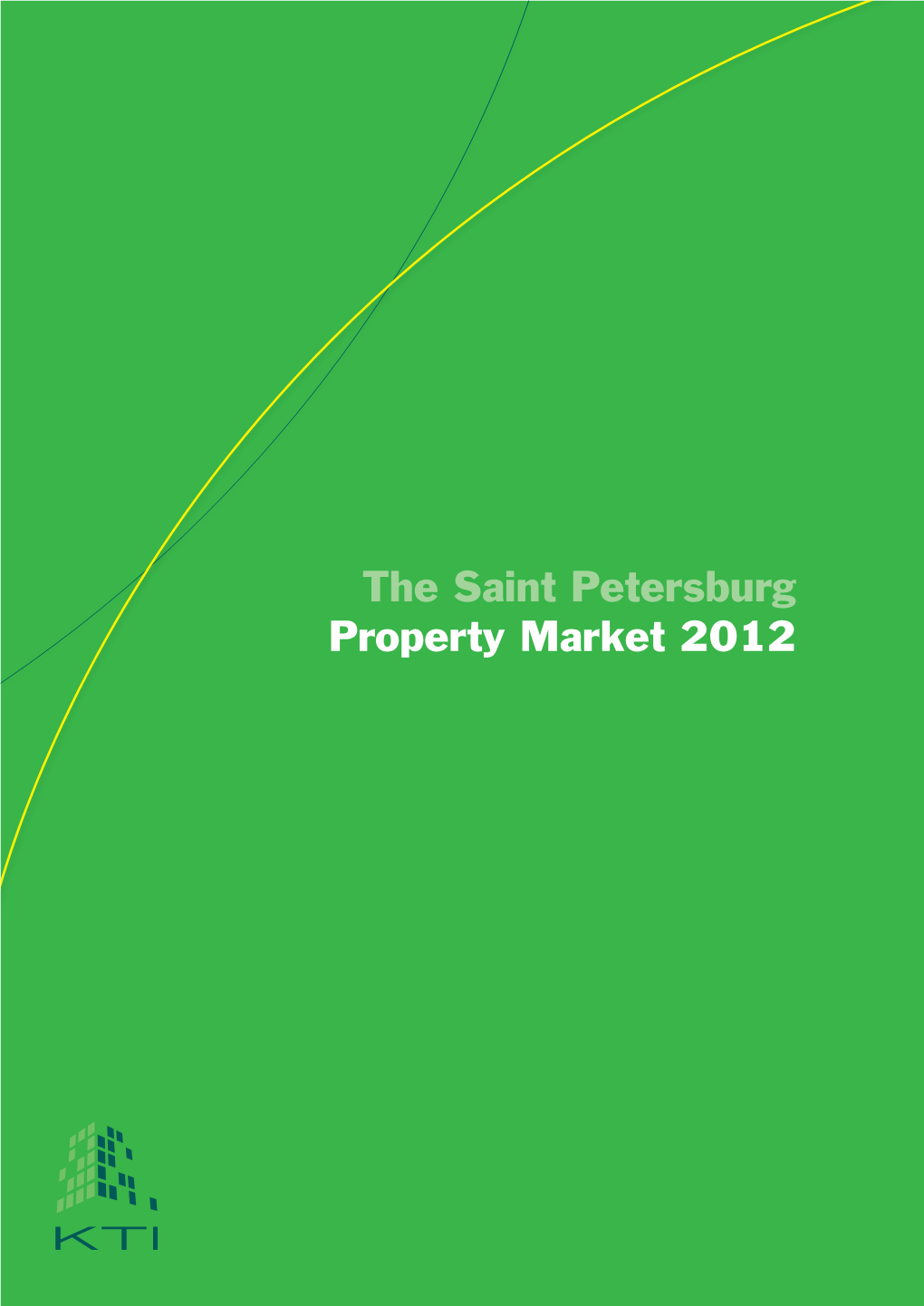 The Saint Petersburg Property Market 2012 1