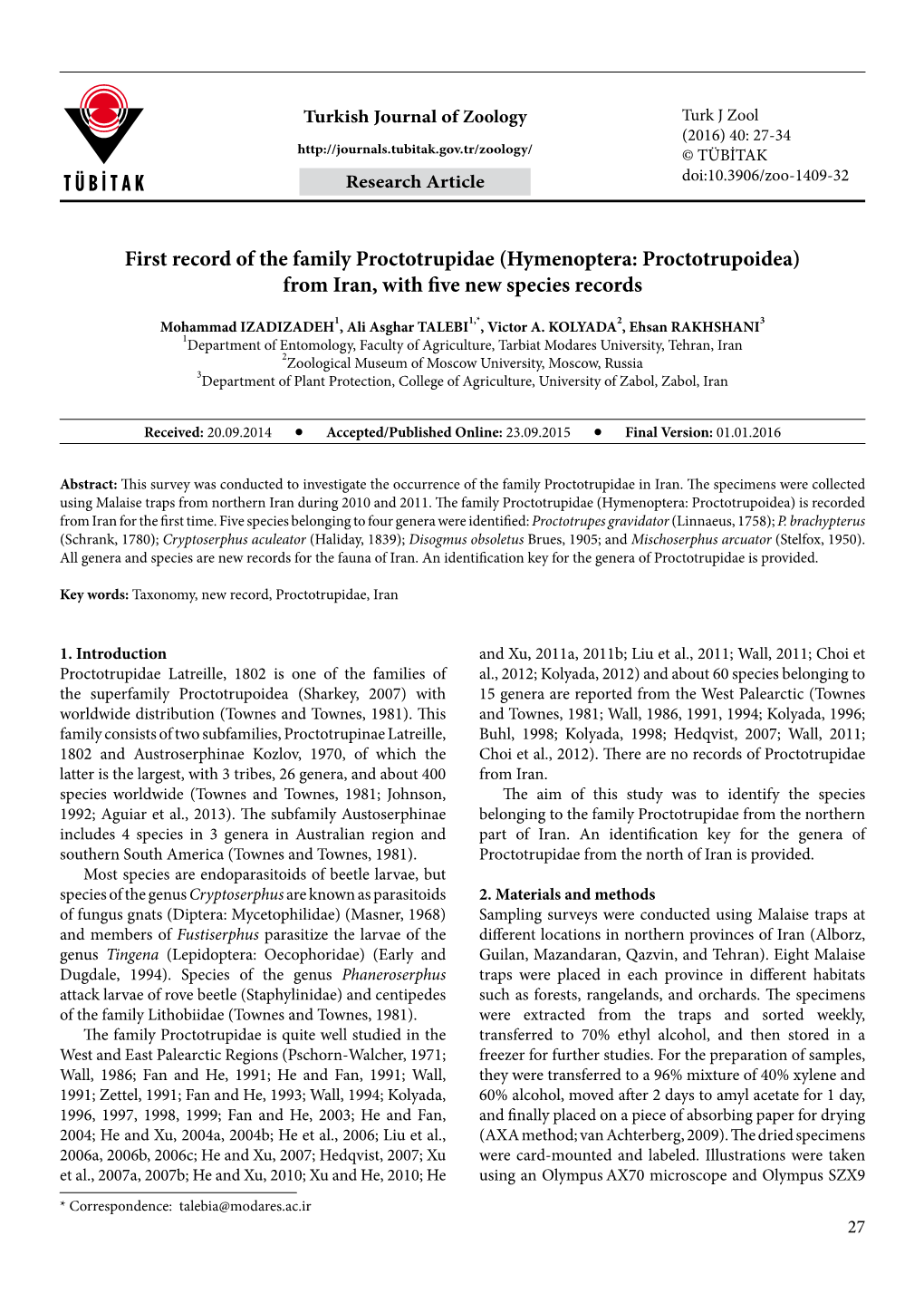 Hymenoptera: Proctotrupoidea) from Iran, with Five New Species Records