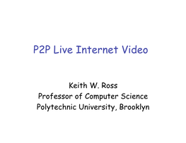 P2P Live Streaming: Many Incompatible Systems