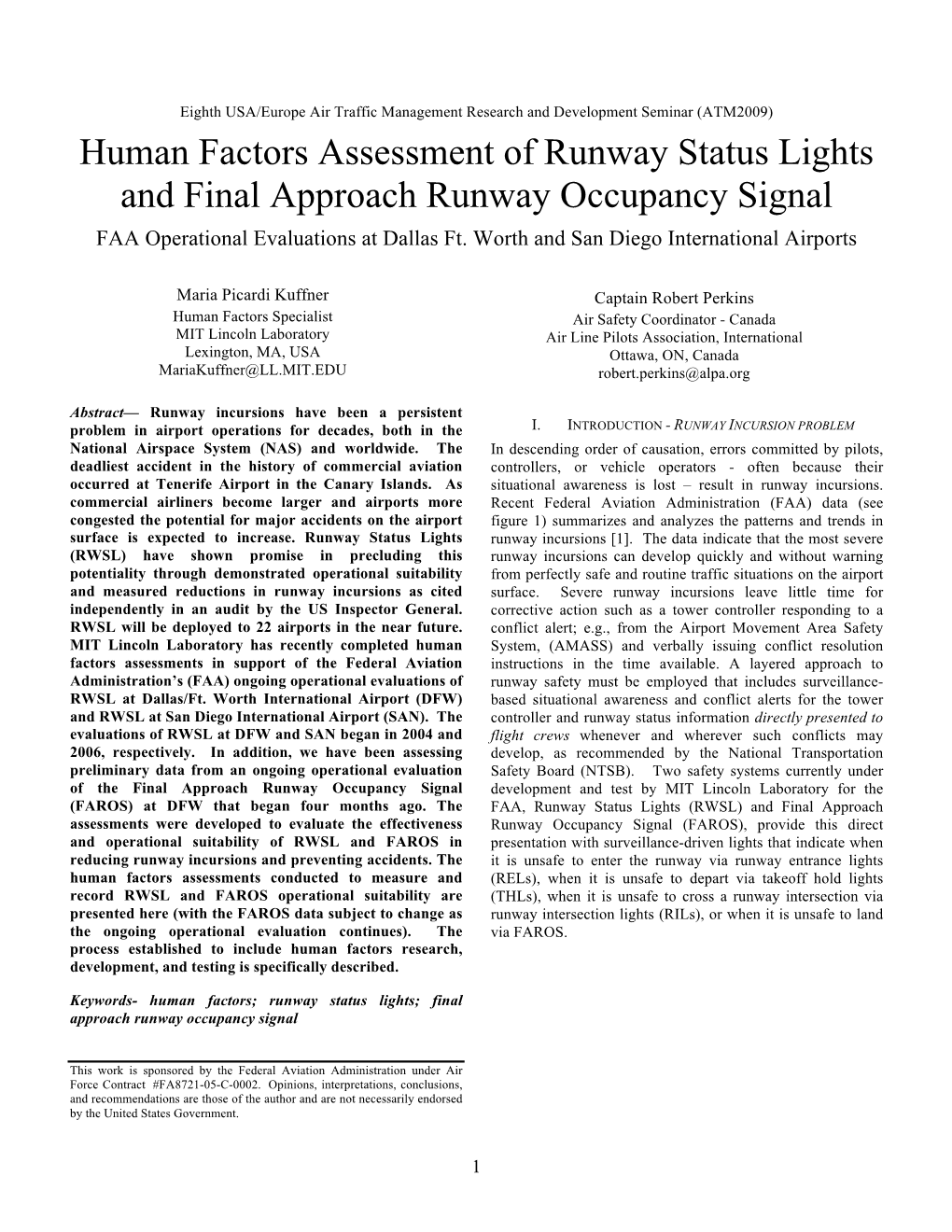 Human Factors Assessment of Runway Status Lights and Final Approach Runway Occupancy Signal FAA Operational Evaluations at Dallas Ft