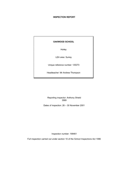 INSPECTION REPORT OAKWOOD SCHOOL Horley LEA Area: Surrey