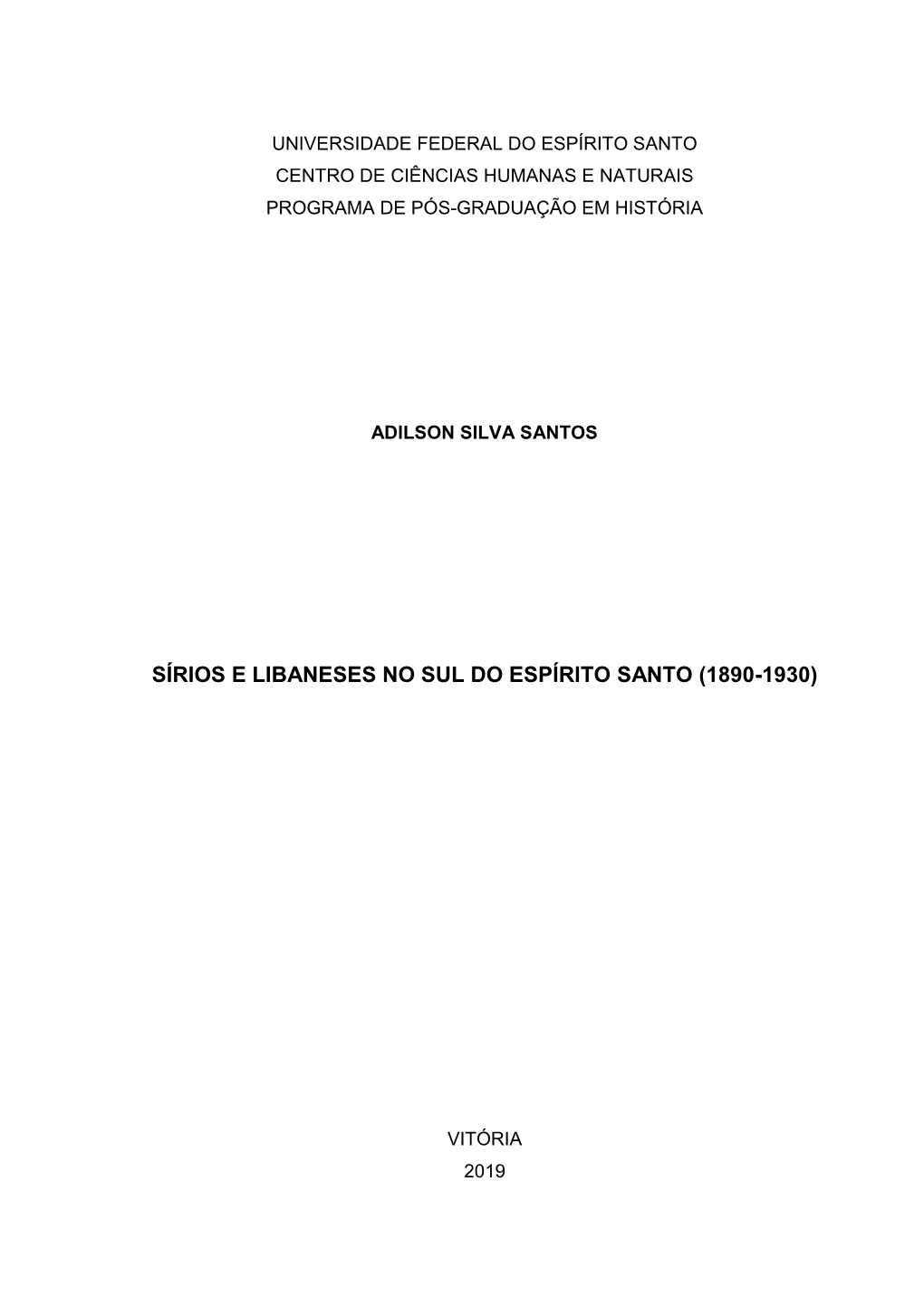 Sírios E Libaneses No Sul Do Espírito Santo (1890-1930)