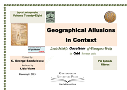 Geographical Allusions in Context Louis Mink’S Gazetteer of Finnegans Wake in Grid Format Only