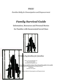 Family Survival Guide Information, Resources and Personal Stories for Families with Incarcerated Loved Ones