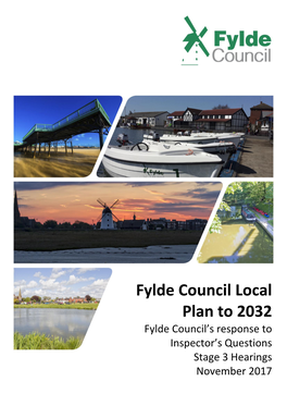 Fylde Council Local Plan to 2032, Which Is Currently Undergoing Examination in Public